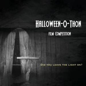 Halloween-O-Thon Film Competition